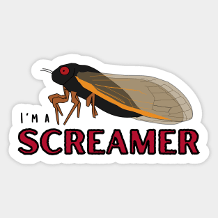 Cicada I'm a Screamer Sticker